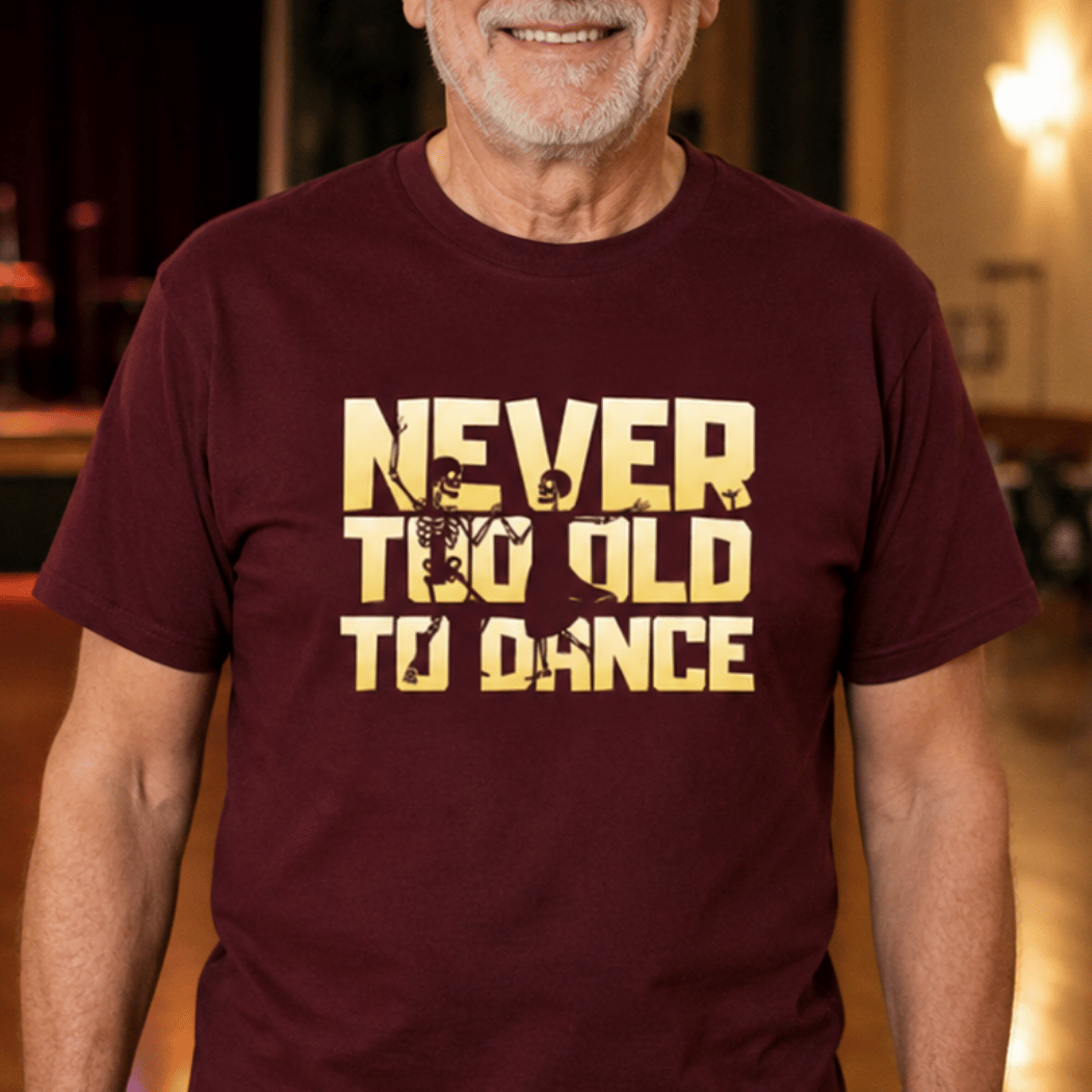 Never too old to dance