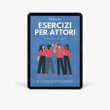 Esercizi Teatrali di Gruppo: La Concentrazione