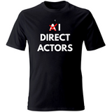 T-Shirt Unisex AI direct actors