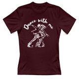 T-Shirt Donna Dance with me