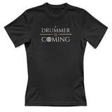 T-Shirt Donna Drummer is coming