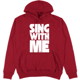 Felpa Unisex con Cappuccio sing with me