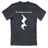 T-Shirt Unisex ho bisogno di una pausa