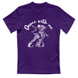 T-Shirt Unisex Dance with me