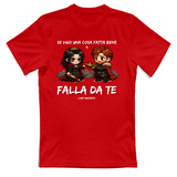 T-Shirt Unisex Lady macbeth - Falla da te