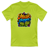 T-Shirt Donna Music changed my life