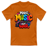T-Shirt Unisex Make music not war
