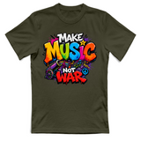 T-Shirt Unisex Make music not war