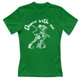 T-Shirt Donna Dance with me