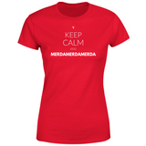 T-Shirt Donna Keep calm and merdamerdamerda