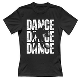 T-Shirt Donna Dance dance dance