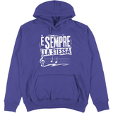 Felpa Unisex con Cappuccio è sempre la stessa solfa