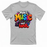 T-Shirt Unisex Make music not war