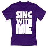 T-Shirt Donna sing with me
