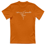 T-Shirt Unisex Life is a pirouette