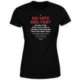 T-Shirt Donna hai visto quel film