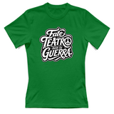 T-Shirt Donna Fate teatro non fate la guerra