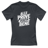 T-Shirt Donna alle prove veniva bene