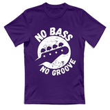 T-Shirt Unisex no bass no groove