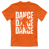 T-Shirt Unisex Dance dance dance
