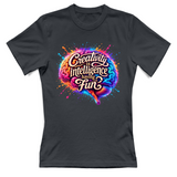 T-Shirt Donna Creativity is intelligence having fun