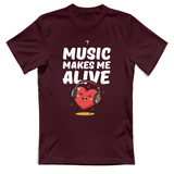 T-Shirt Unisex Music makes me alive