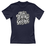 T-Shirt Donna Fate teatro non fate la guerra
