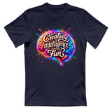 T-Shirt Unisex Creativity is intelligence having fun