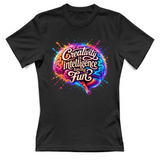 T-Shirt Donna Creativity is intelligence having fun