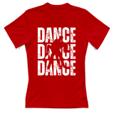 T-Shirt Donna Dance dance dance