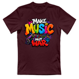 T-Shirt Unisex Make music not war