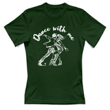T-Shirt Donna Dance with me