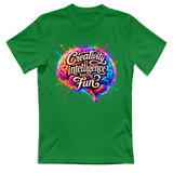 T-Shirt Unisex Creativity is intelligence having fun