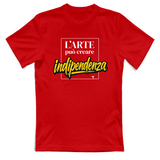 T-Shirt Unisex arte può creare indipendenza