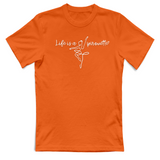 T-Shirt Unisex Life is a pirouette