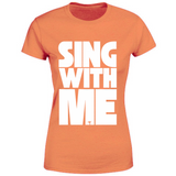 T-Shirt Donna sing with me