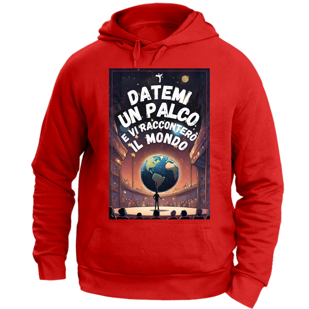 Felpa Unisex con Cappuccio Datemi un palco