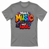 T-Shirt Unisex Make music not war