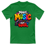 T-Shirt Unisex Make music not war
