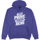 Felpa Unisex con Cappuccio alle prove veniva bene