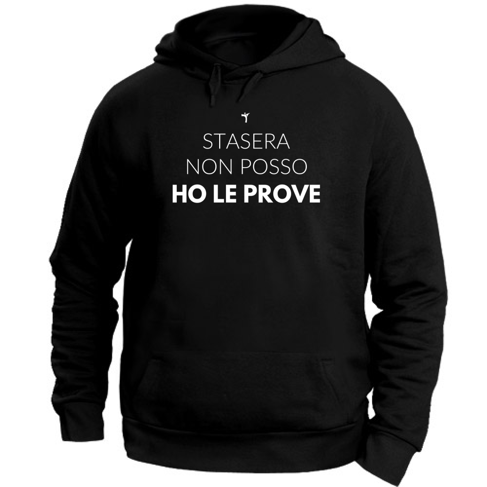 Felpa Unisex con Cappuccio Non posso ho le prove