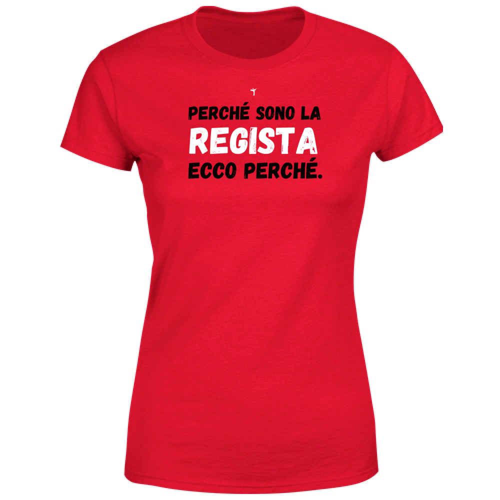 T-Shirt Donna Perché sono la regista