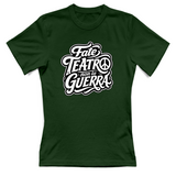 T-Shirt Donna Fate teatro non fate la guerra
