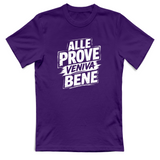 T-Shirt Unisex alle prove veniva bene