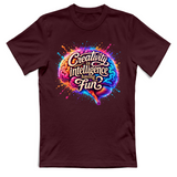 T-Shirt Unisex Creativity is intelligence having fun