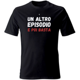 T-Shirt Unisex altro episodio