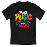 T-Shirt Unisex Make music not war