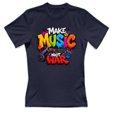 T-Shirt Donna Make music not war