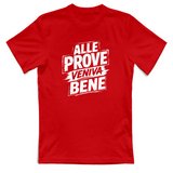 T-Shirt Unisex alle prove veniva bene
