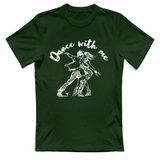T-Shirt Unisex Dance with me
